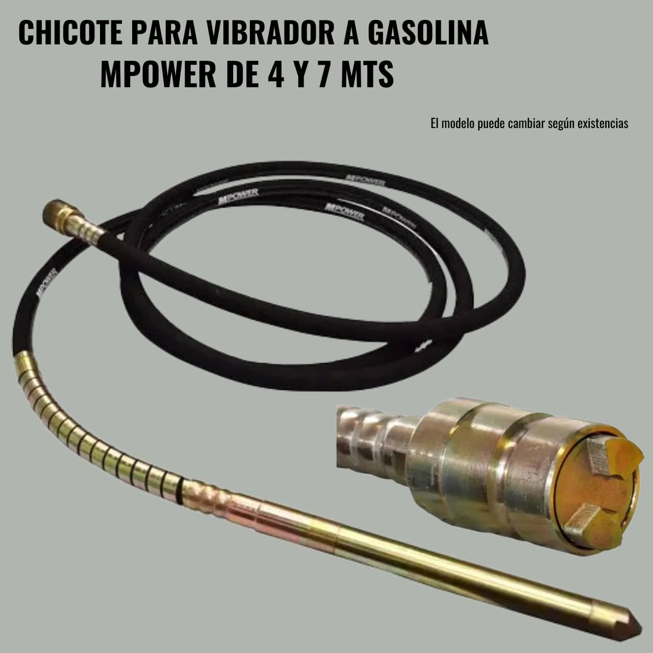CHICOTE PARA VIBRADOR A GASOLINA MPOWER